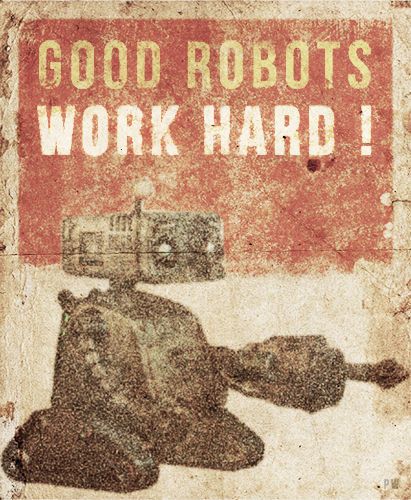 goodrobotsworkhard